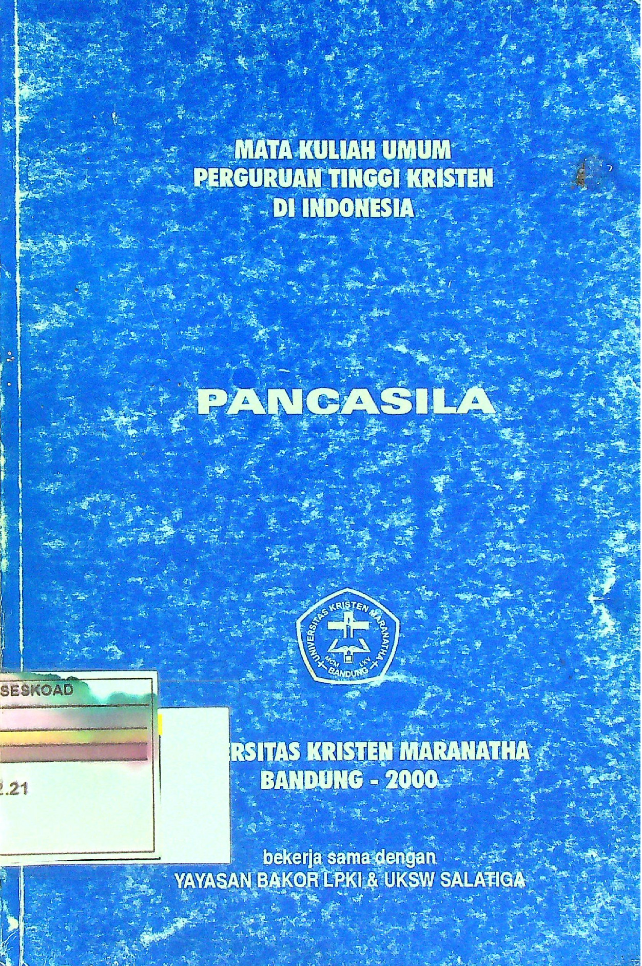 Mata Kuliah Umum Perguruan Tinggi Kristen Di Indonesia Pancasila